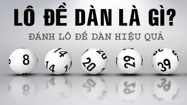 dàn lô đề là gì và cách chơi đề dàn thắng tuyệt đối dàn lô đề là gì và cách chơi đề dàn thắng tuyệt đối