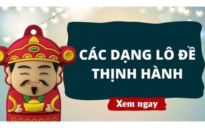 các dạng lô đề đang thịnh hành năm 2025 mà anh em cần biết